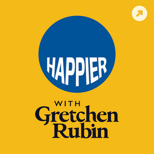 Happier with Gretchen Rubin Podcast Cover