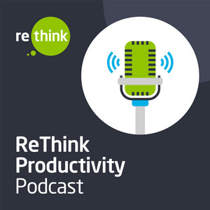 ReThink Productivity Podcast Cover