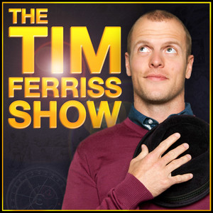 The Tim Ferris Show Podcast Cover