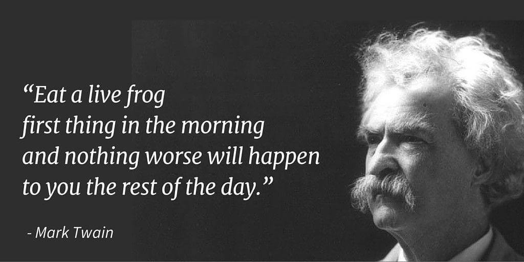 Eat The Frog time management technique based on Mark Twain's words