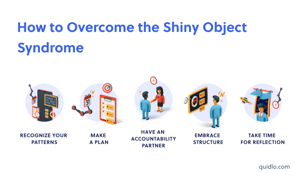 The Cure For Shiny Object Syndrome