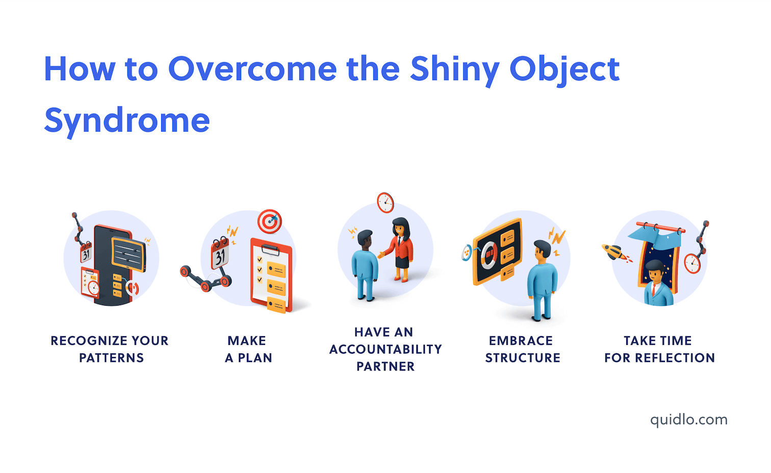Shiny Object Syndrome: The Destructive Temptation - Quidlo