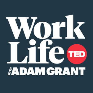 WorkLife with Adam Grant Productivity Podcast Cover
